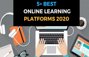 5 Best Online Learning Platforms